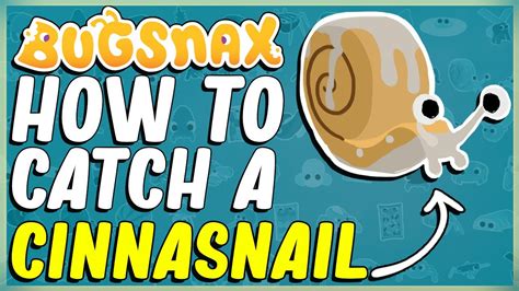 how to catch a cinnasnail|All Bugsnax Locations and How to Catch Them